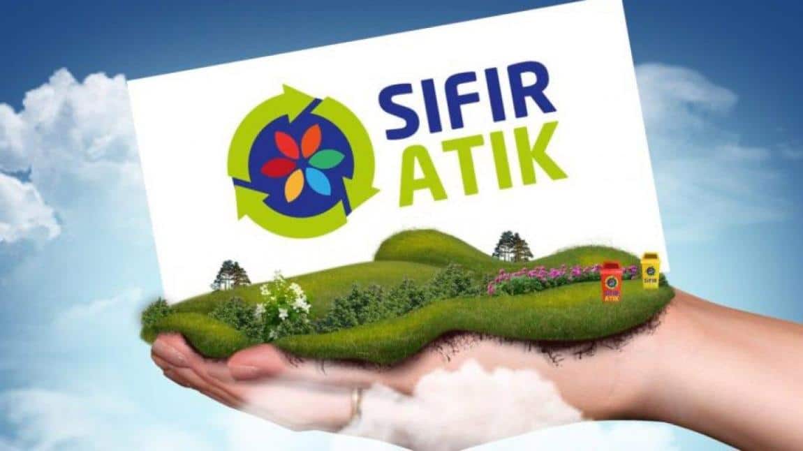 OKULUMUZ SIFIR ATIK PROJESİ KAPSAMINDA BELGE ALMAYA HAK KAZANMIŞTIR